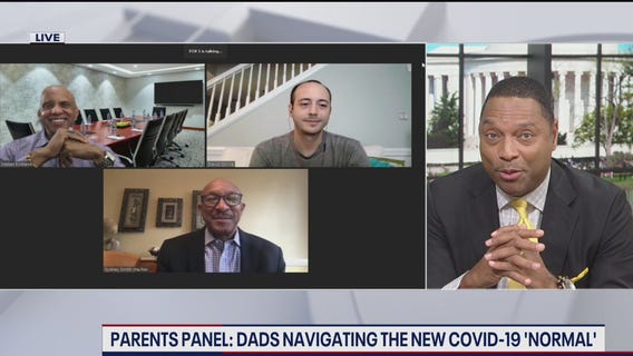 Parents Panel: Dads navigate new COVID-19 'normal'