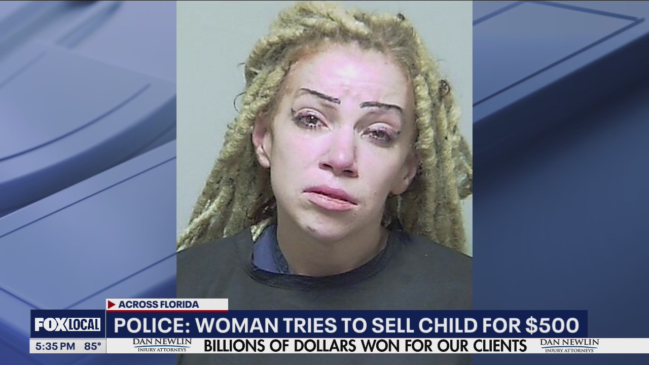 Florida mom tried to sell baby for $500, police say | FOX 35 Orlando