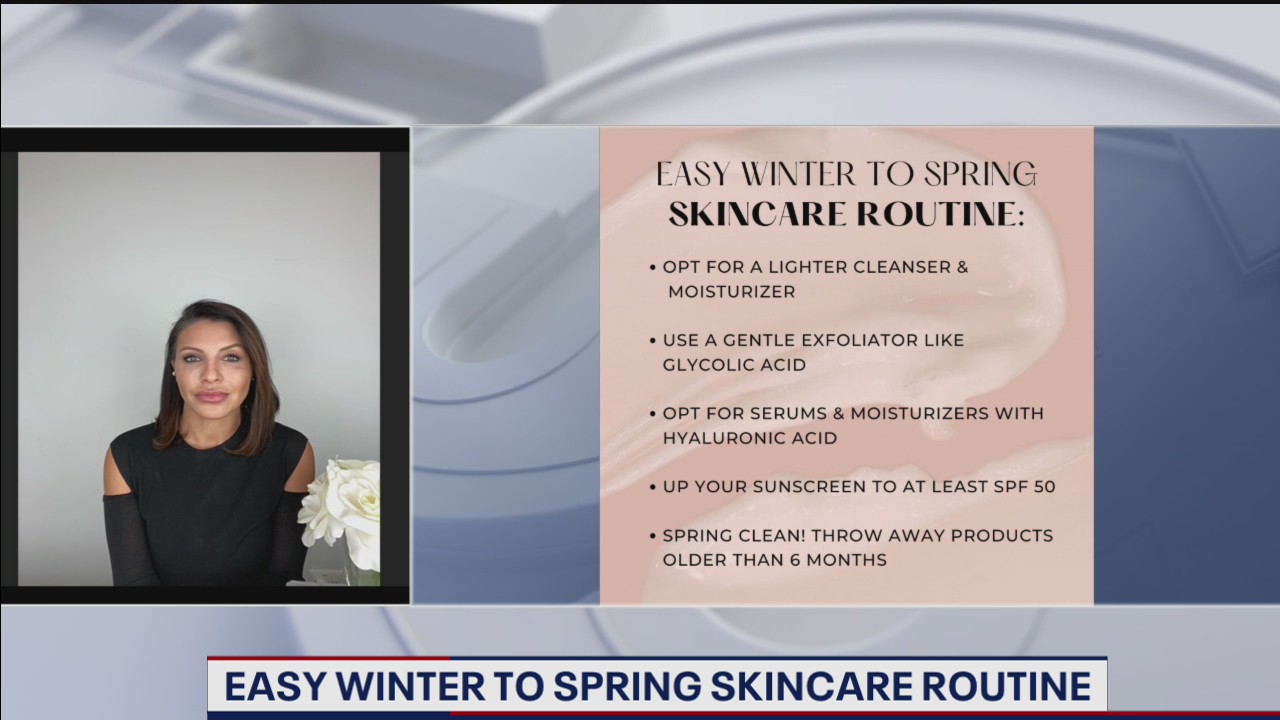 Easy winter to spring skincare routines
