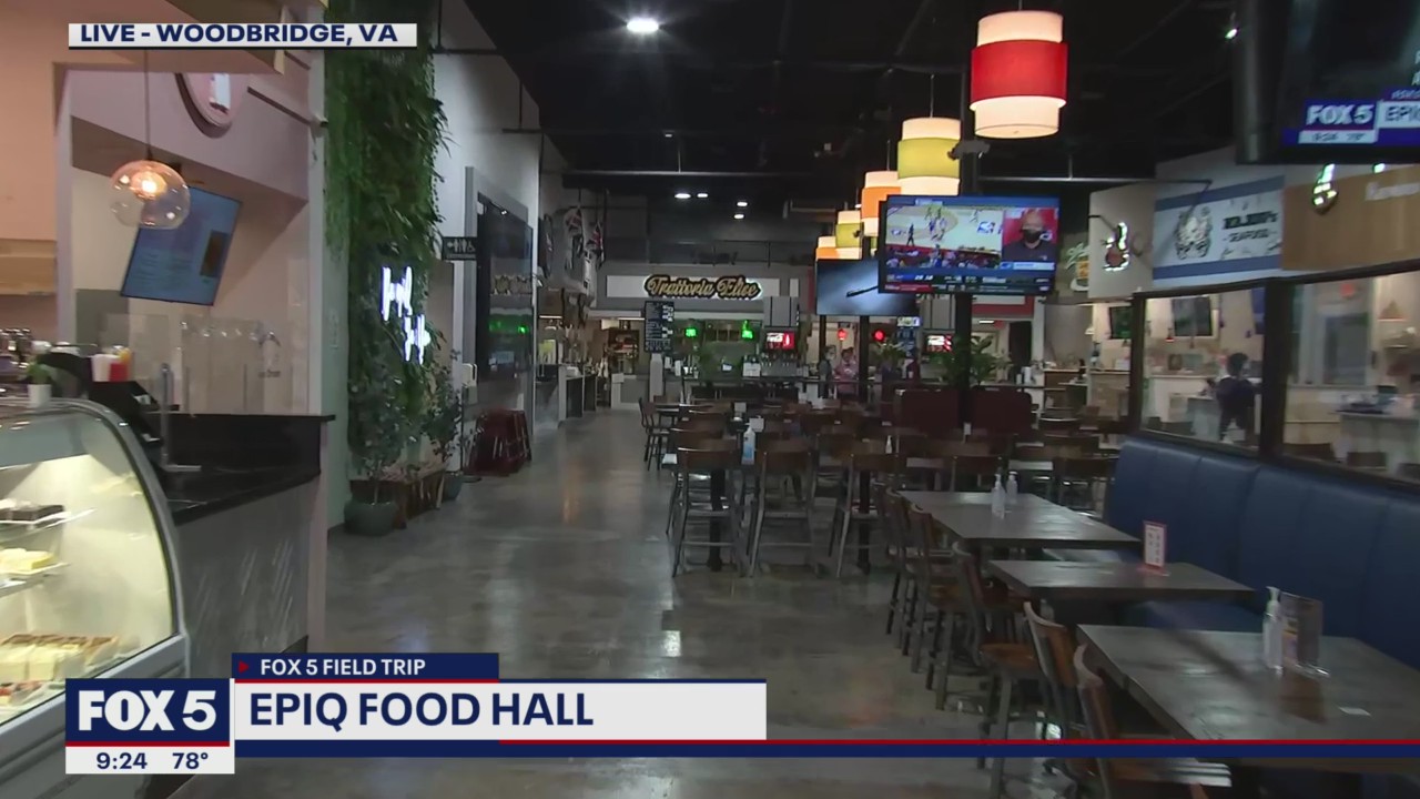 FOX 5 FIELD TRIP: Epiq Food Hall in Woodbridge