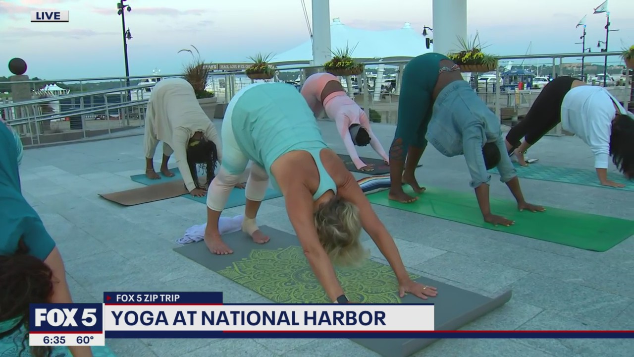 FOX 5 Zip Trip Finale National Harbor: Yoga at the Plaza