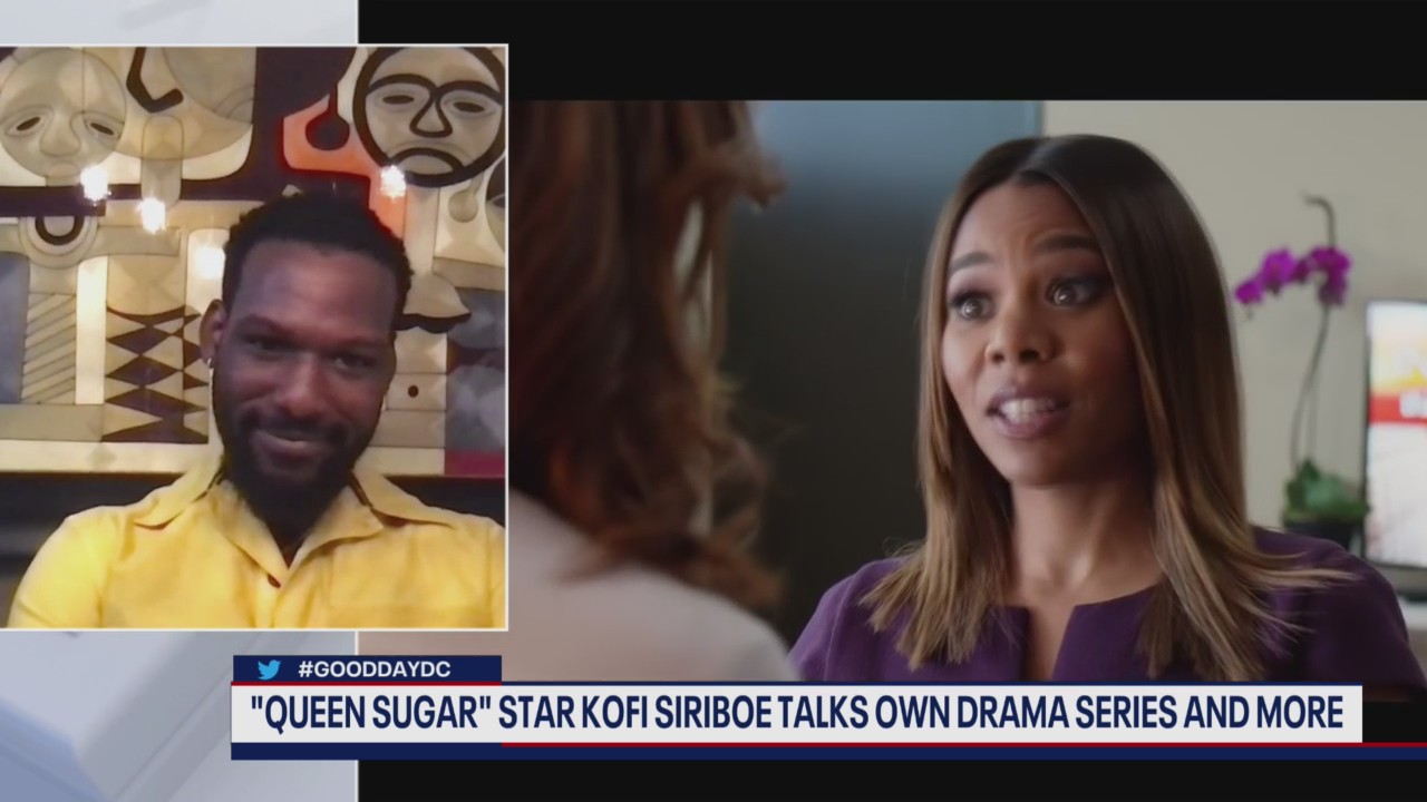 Queen Sugar star Kofi Siriboe talks drama series and more