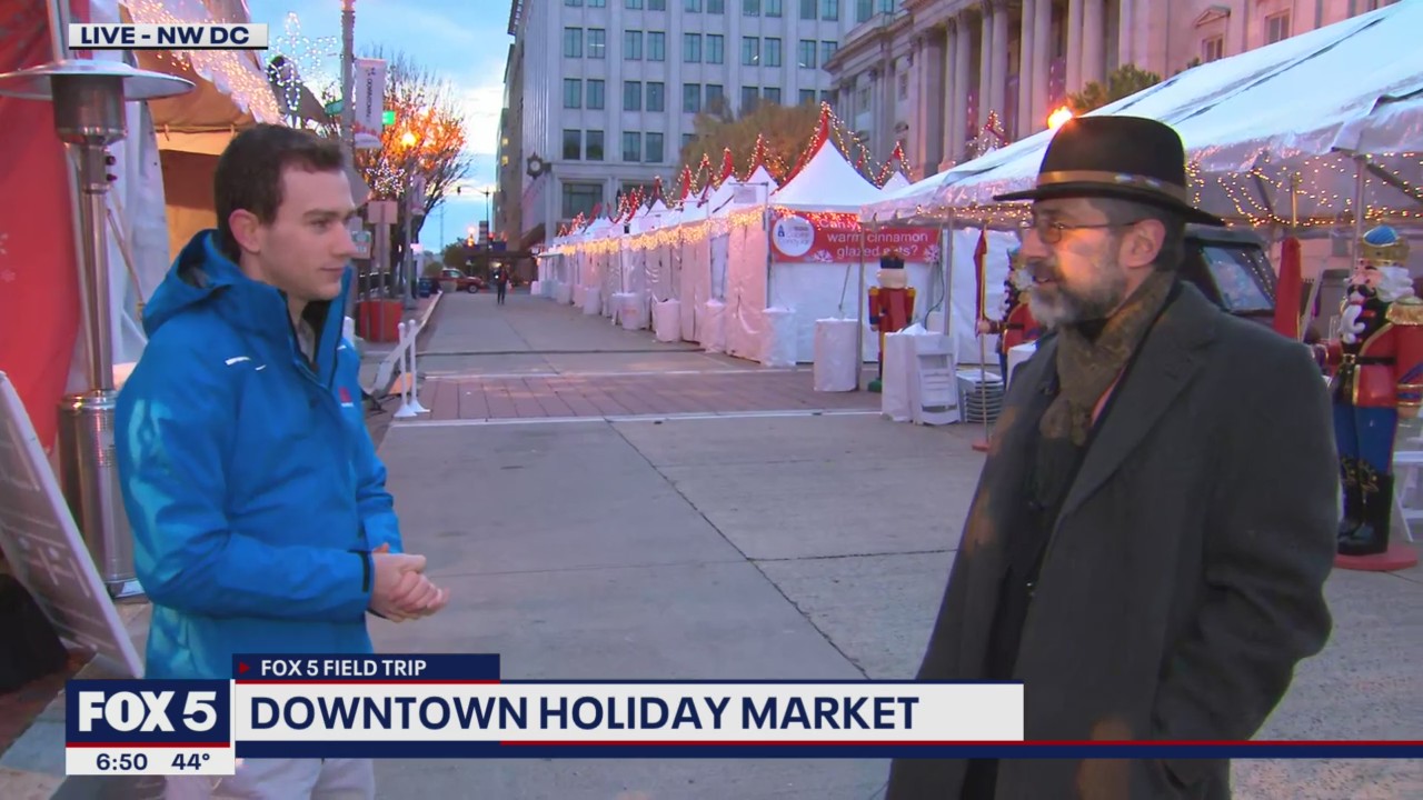 FOX 5 FIELD TRIP: Downtown Holiday Market