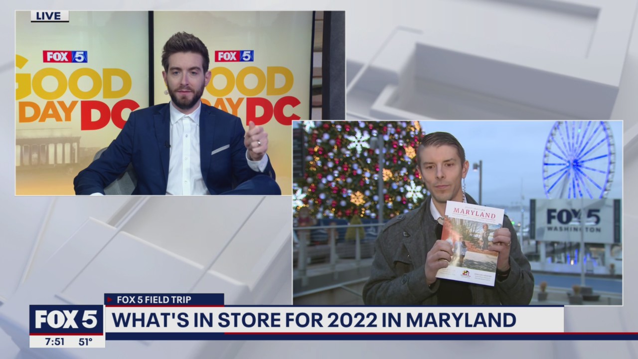 FOX 5 FIELD TRIP: What?s in store for 2022 in Maryland
