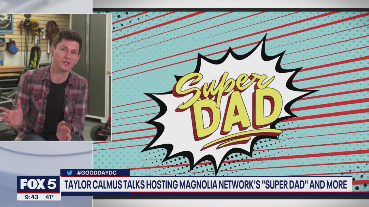 Taylor Calmus talks being a "Super Dad," creating DIY kid-friendly inventions