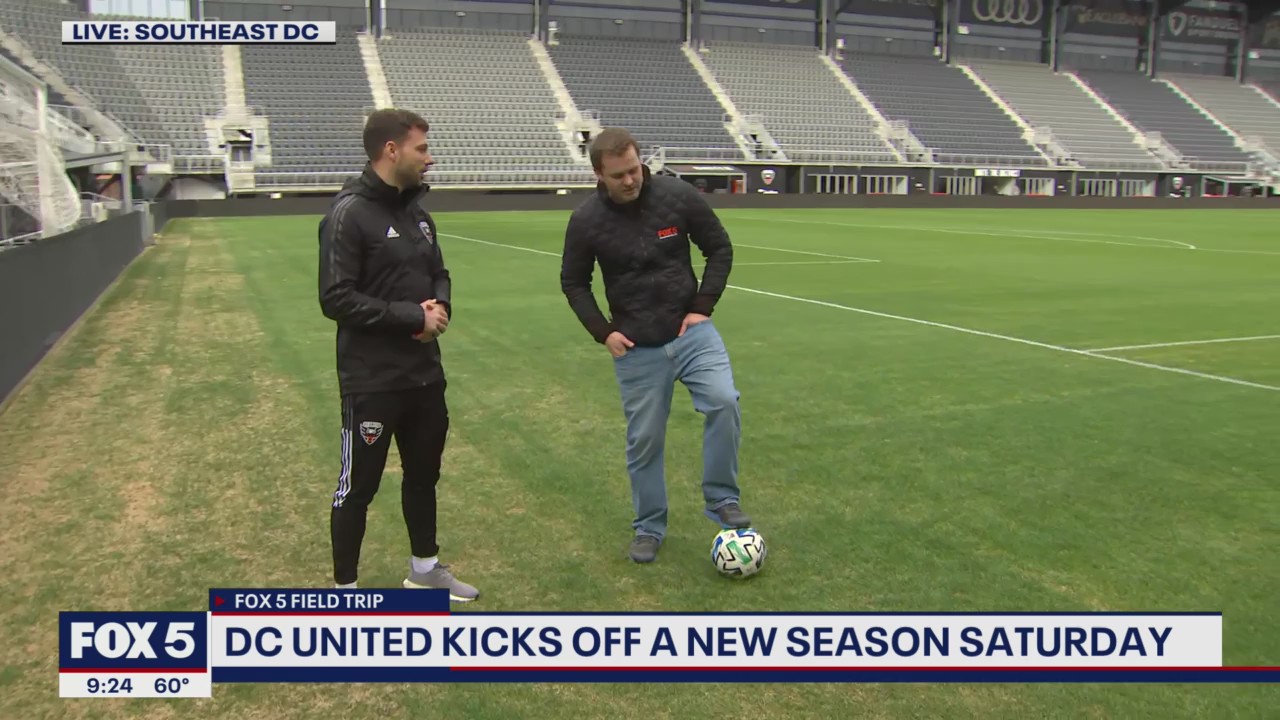 FOX 5 FIELD TRIP: DC United kicking off new season