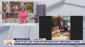 How to eat like your life depends on it (because it does!)