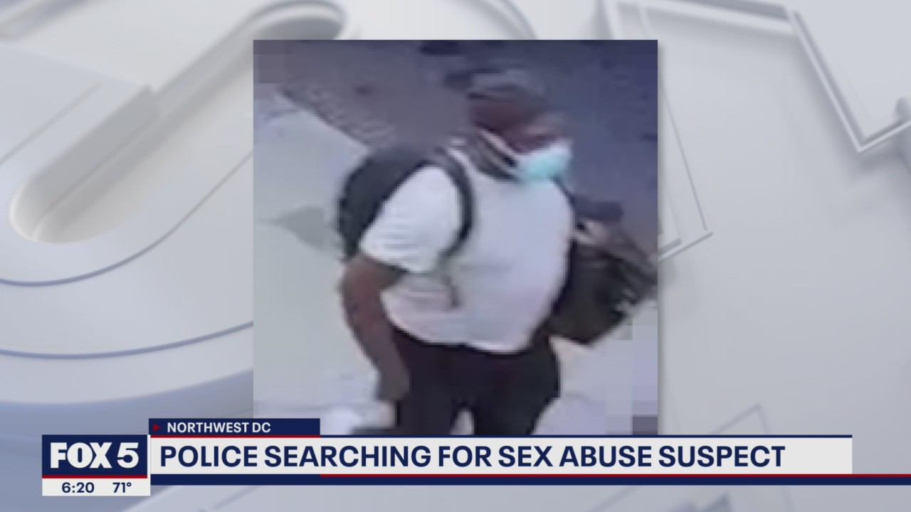 Sex assault suspect caught on surveillance camera in Northwest DC | FOX ...