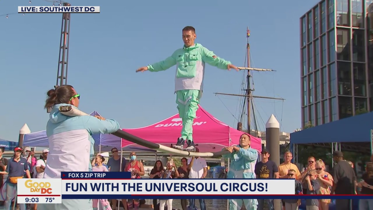 FOX 5 Zip Trip The Wharf: Fun with Universoul Circus!