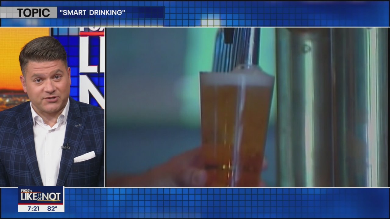 LIKE IT OR NOT: Smart drinking