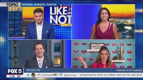 LIKE IT OR NOT: Sending nudes