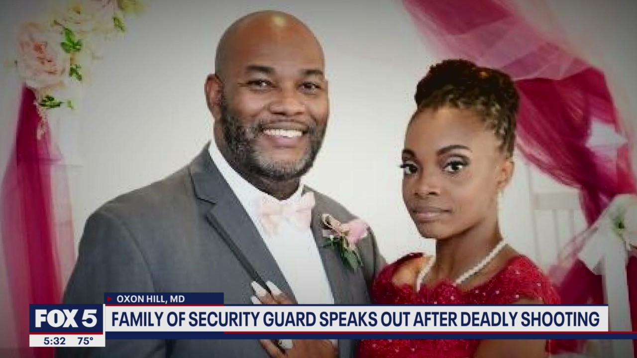 Family of security guard speaks out after deadly shooting | FOX 5 DC