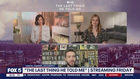 Stars talk 'The Last Thing He Told Me'