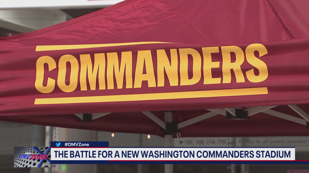 Battle for a new Washington Commanders stadium