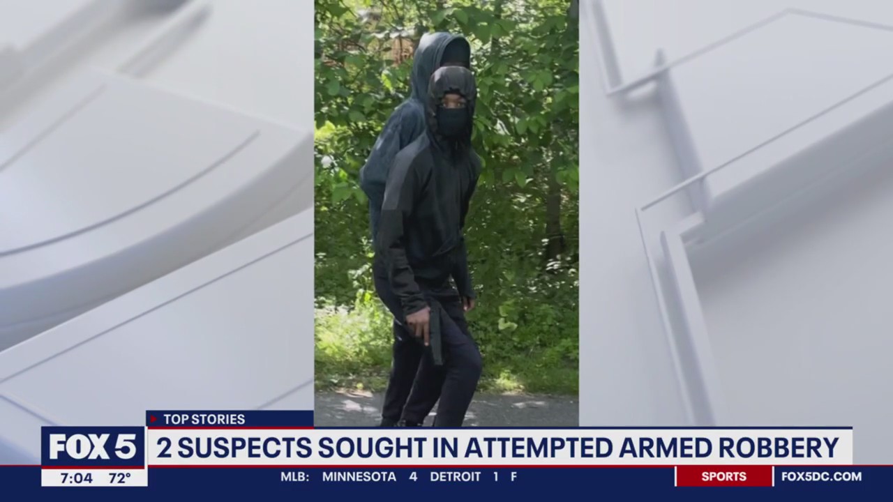 Two suspects sought in attempted armed robbery | FOX 5 DC