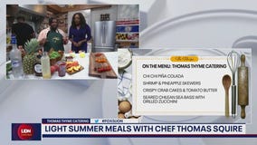 Light summer meals with Chef Thomas Squire