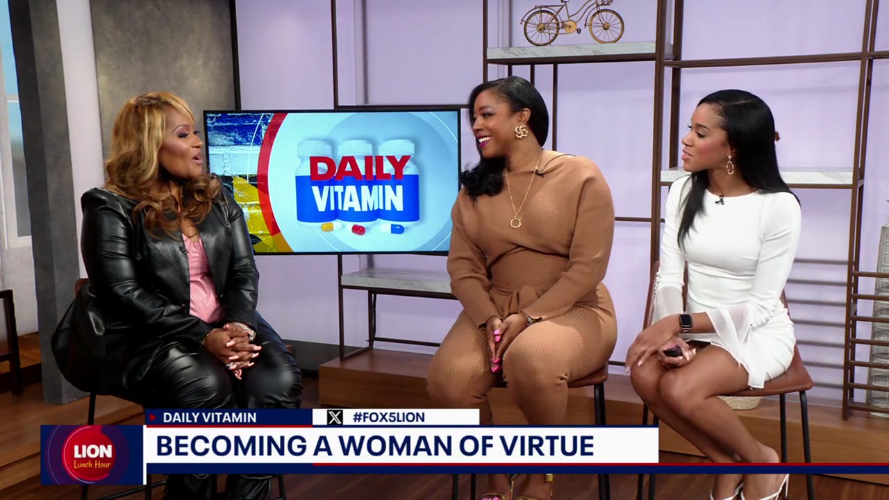 Women of Virtue, Walking in Excellence