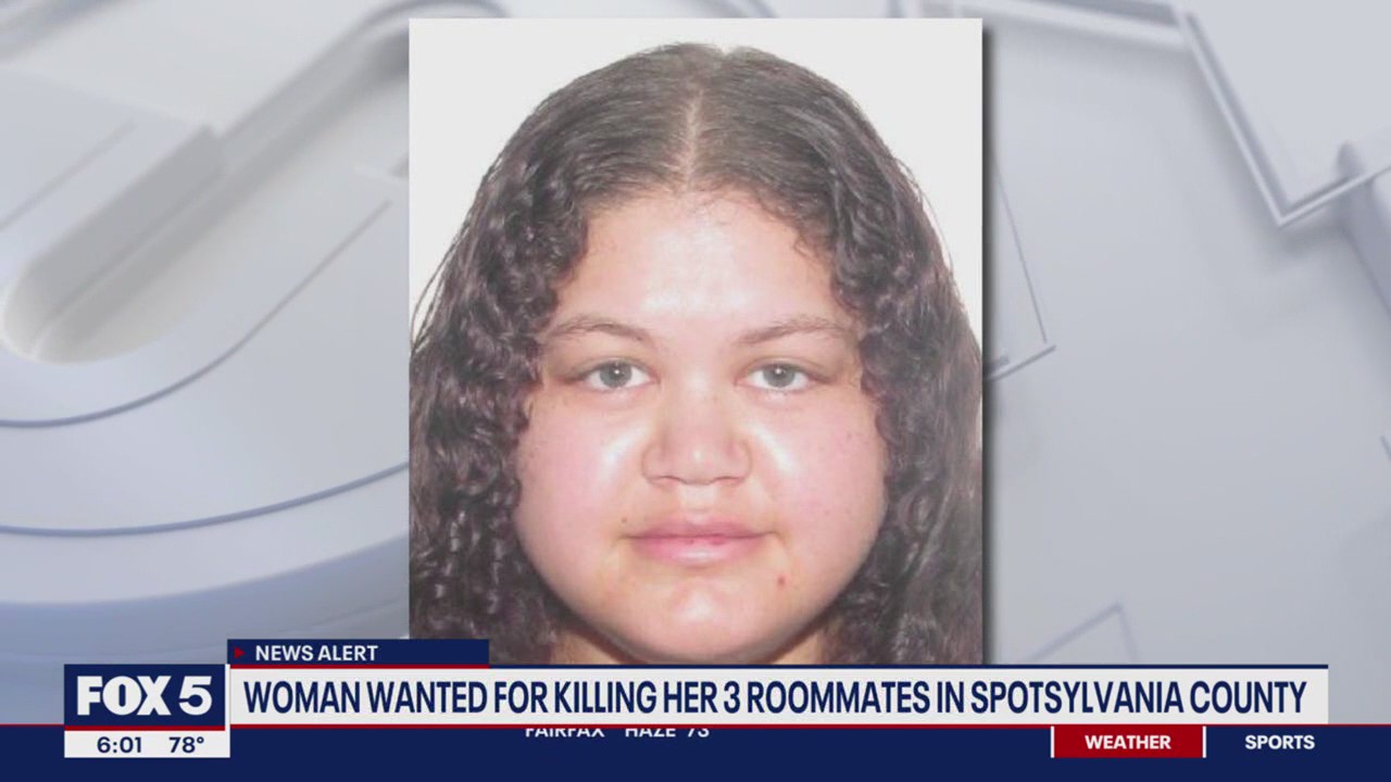 Woman wanted for killing her 3 roommates in Spotsylvania County | FOX 5 DC