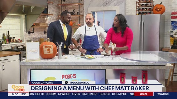 Designing a menu with Chef Matt Baker