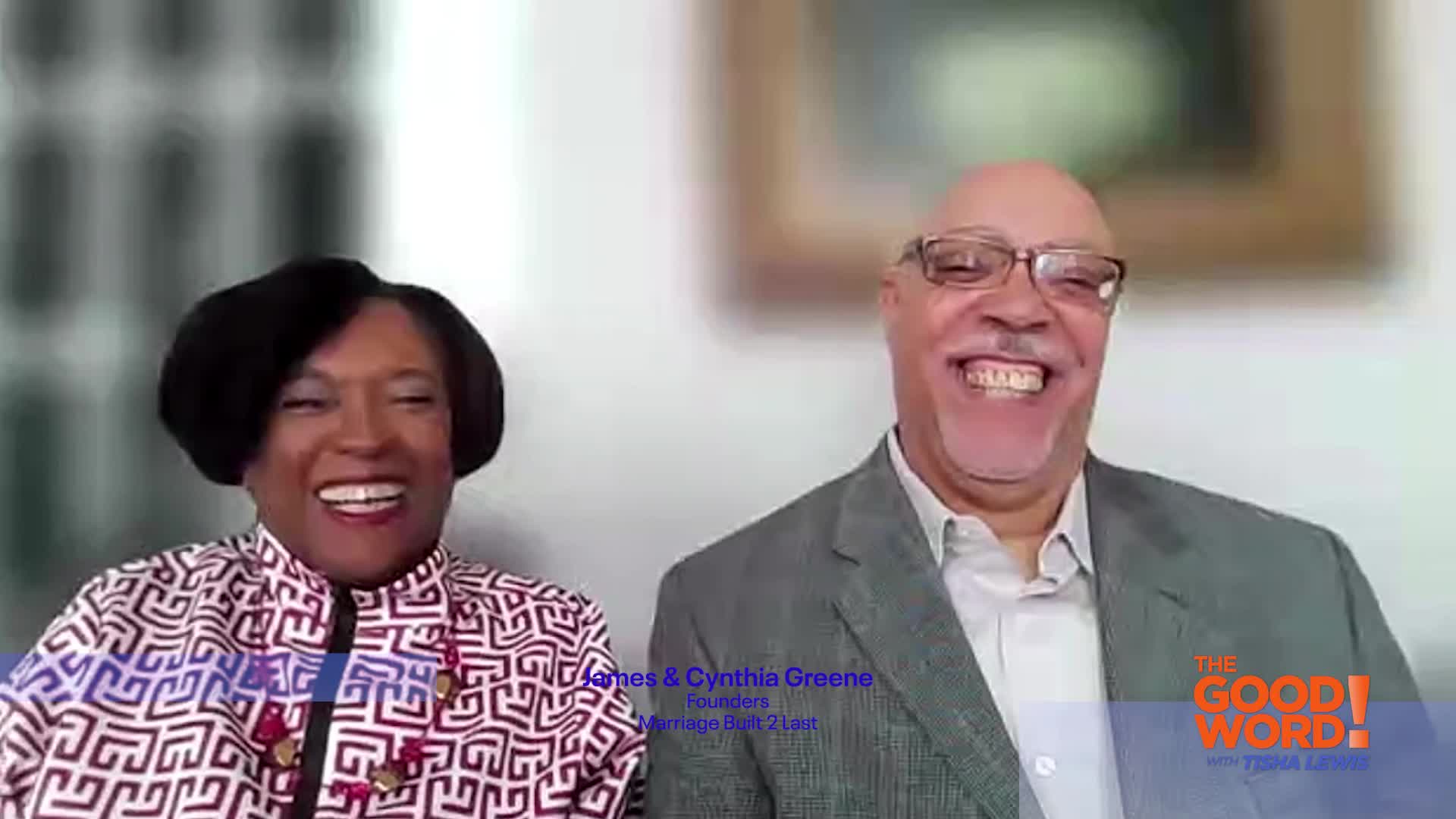 The Good Word | Cynthia and James Greene