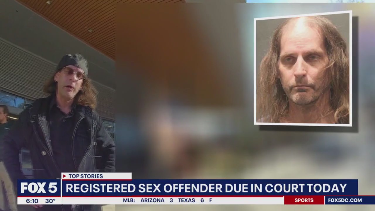 Registered sex offender due in court in May: officials | FOX 5 DC