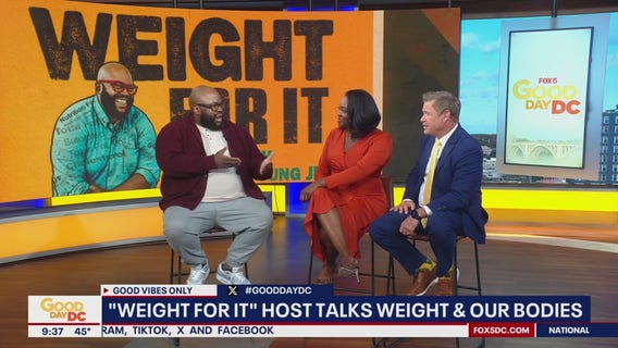 "Weight For It" podcast host talks weight & our bodies