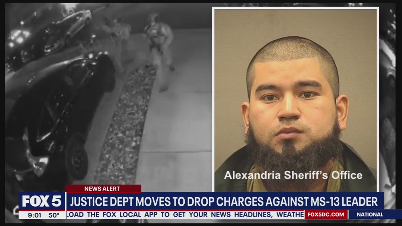 Justice Dept. to drop charges against alleged MS-13 leader