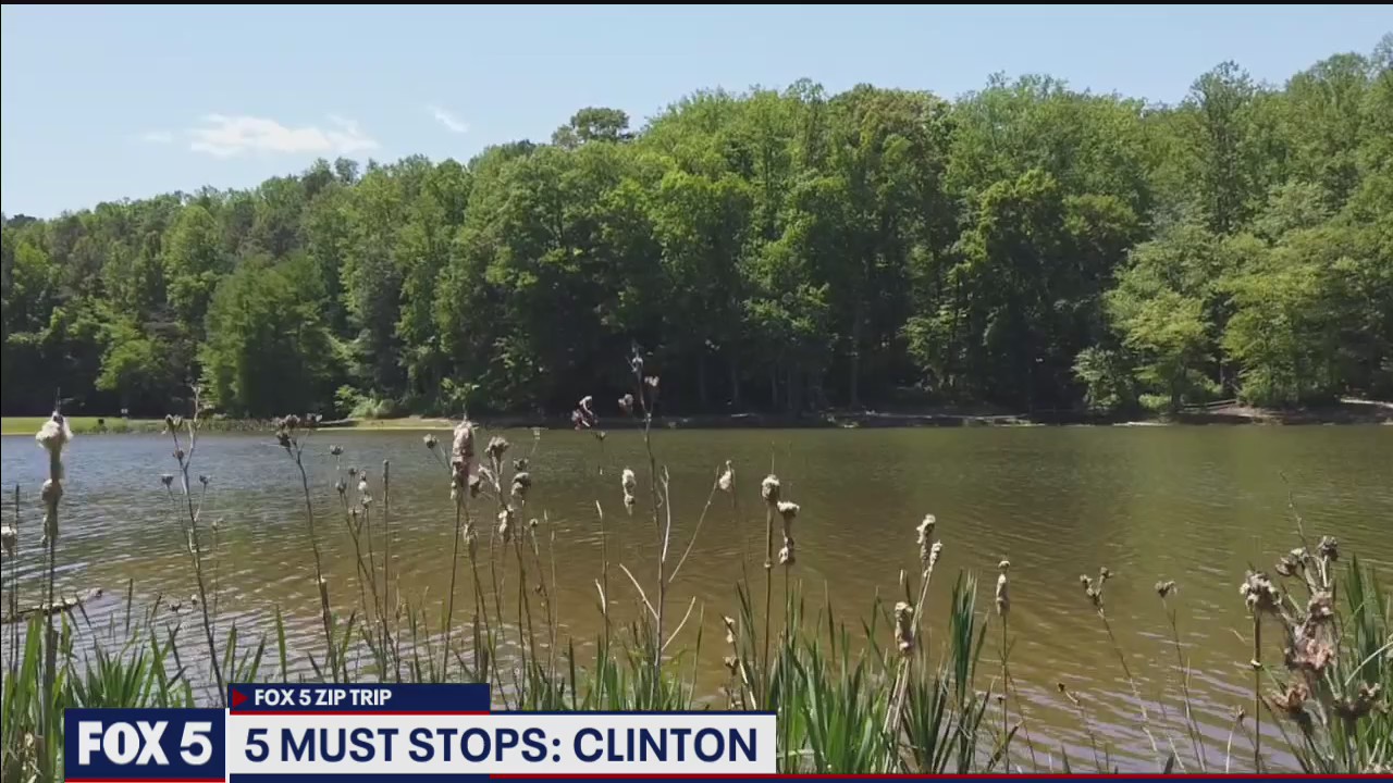 FOX 5 Zip Trip Clinton: 5 Must Stops
