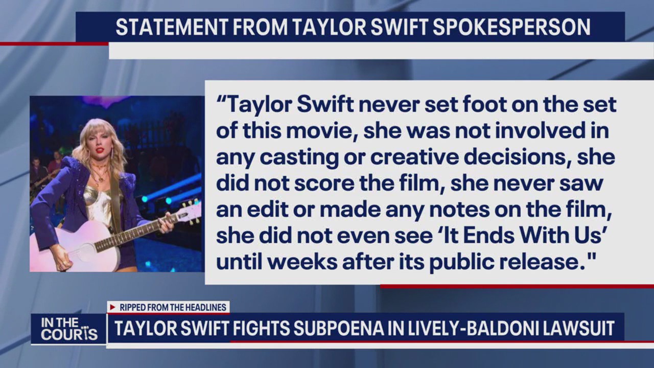 Taylor Swift fights subpoena in Lively-Baldoni lawsuit