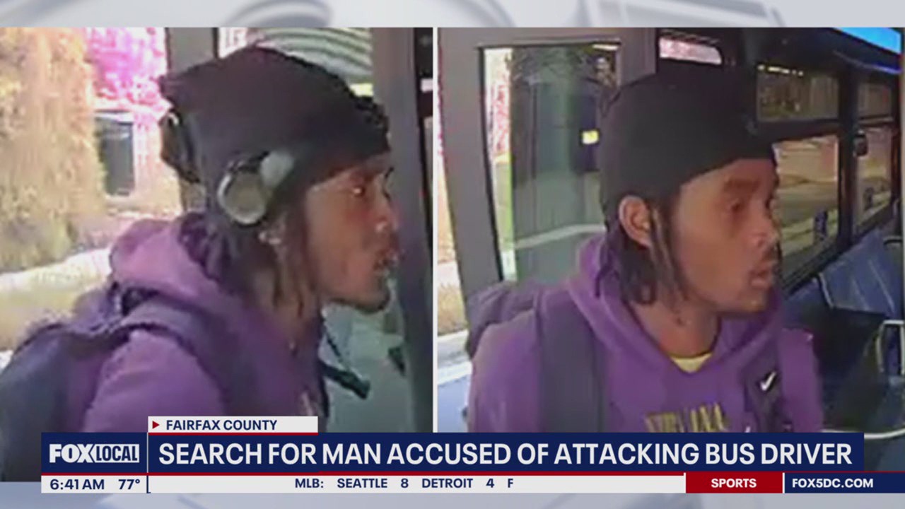 Man wanted for attacking bus driver on the job in Lorton: police | FOX 5 DC