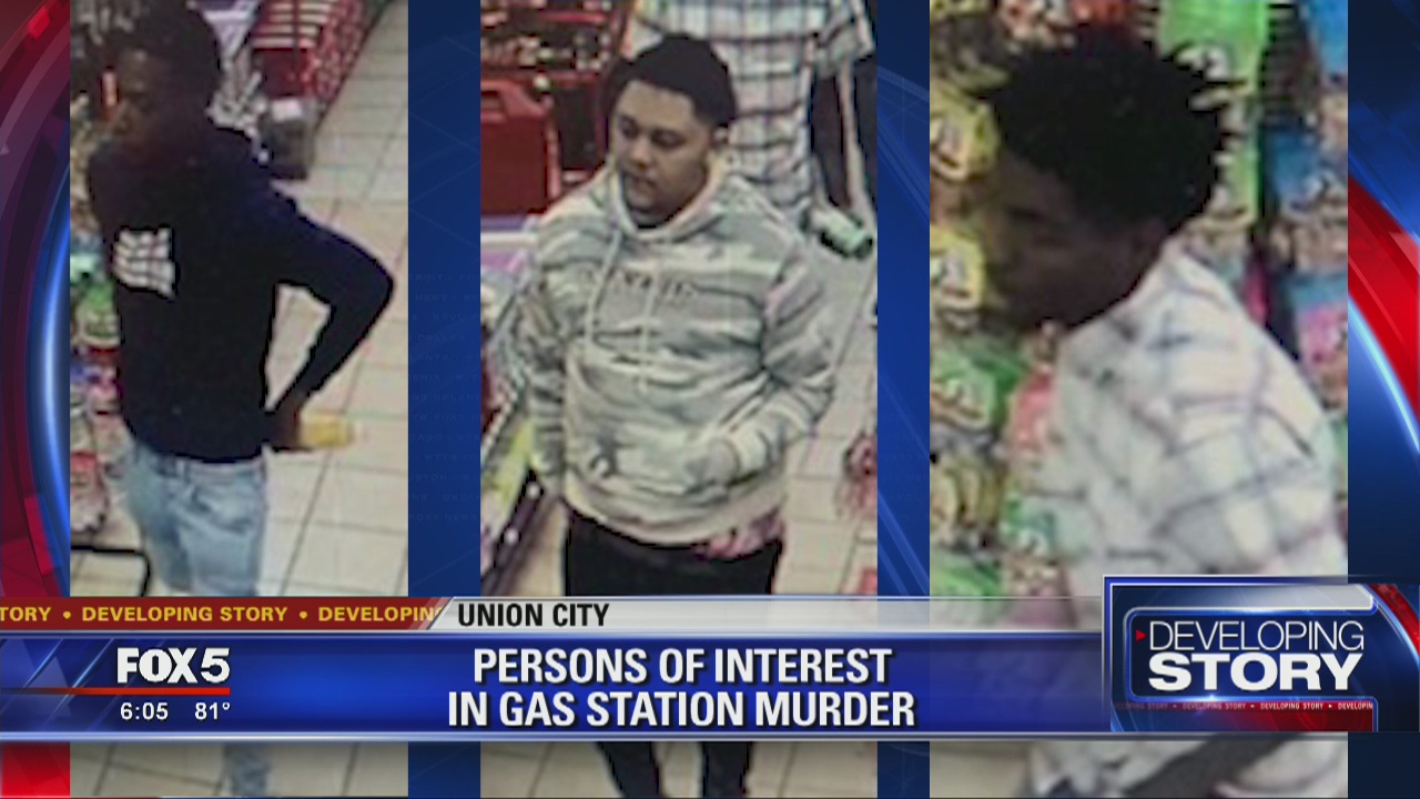 Union City persons of interest in gas station murder | FOX 5 Atlanta
