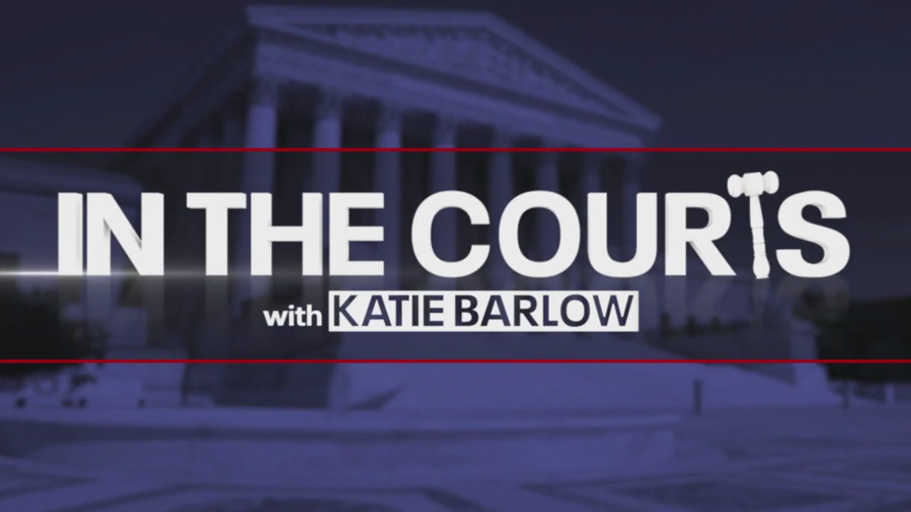 In the Courts with Katie Barlow: September 28, 2025