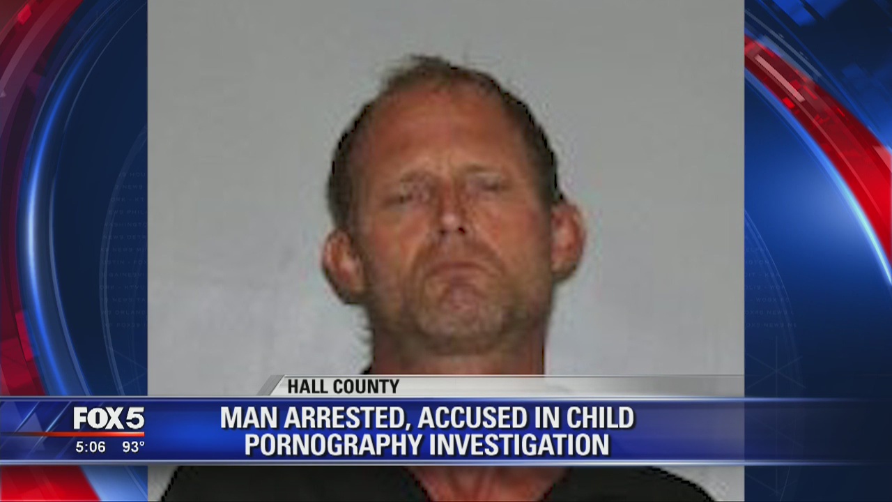 Hall County man arrested, accused in child porn investigation | FOX 5 ...