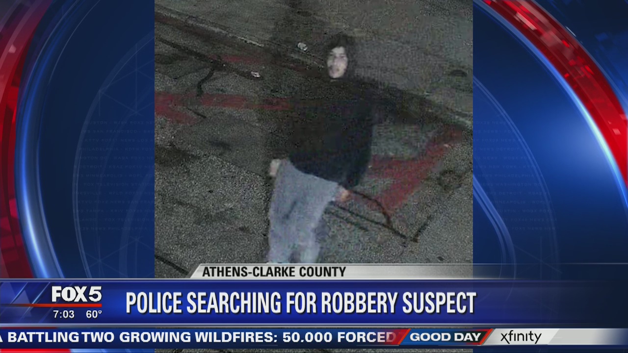 Athens police searching for robbery suspect | FOX 5 Atlanta