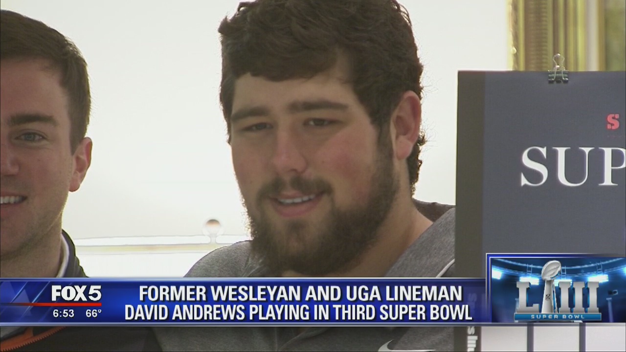 Former Wesleyan and UGA lineman David Andrews playing in 3rd Super Bowl