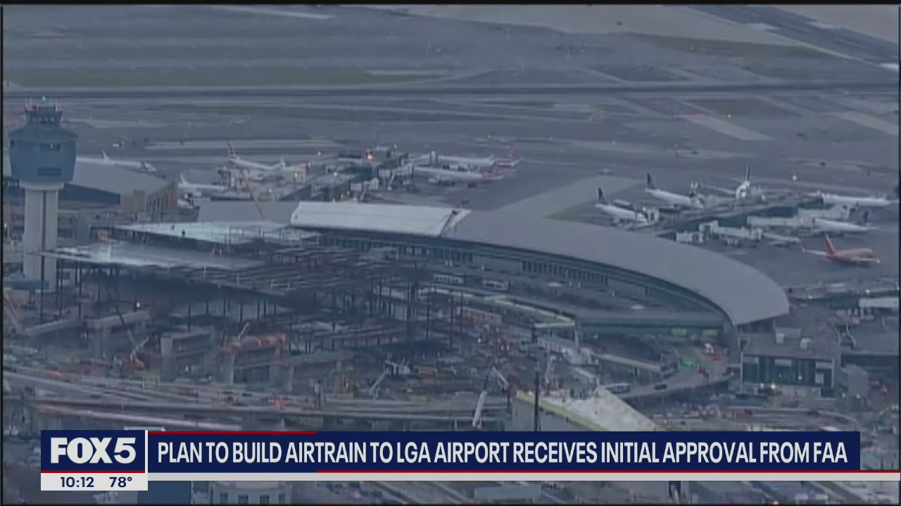 Plan to build air train to LaGuardia receives initial approval