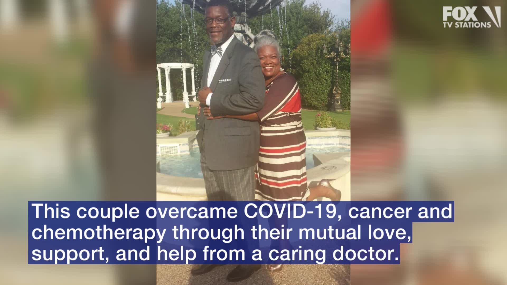 High school sweethearts overcome COVID-19, cancer, chemo with help of caring doctor