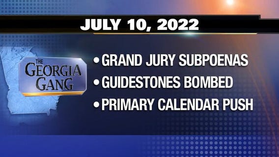 The Georgia Gang: July 10, 2022