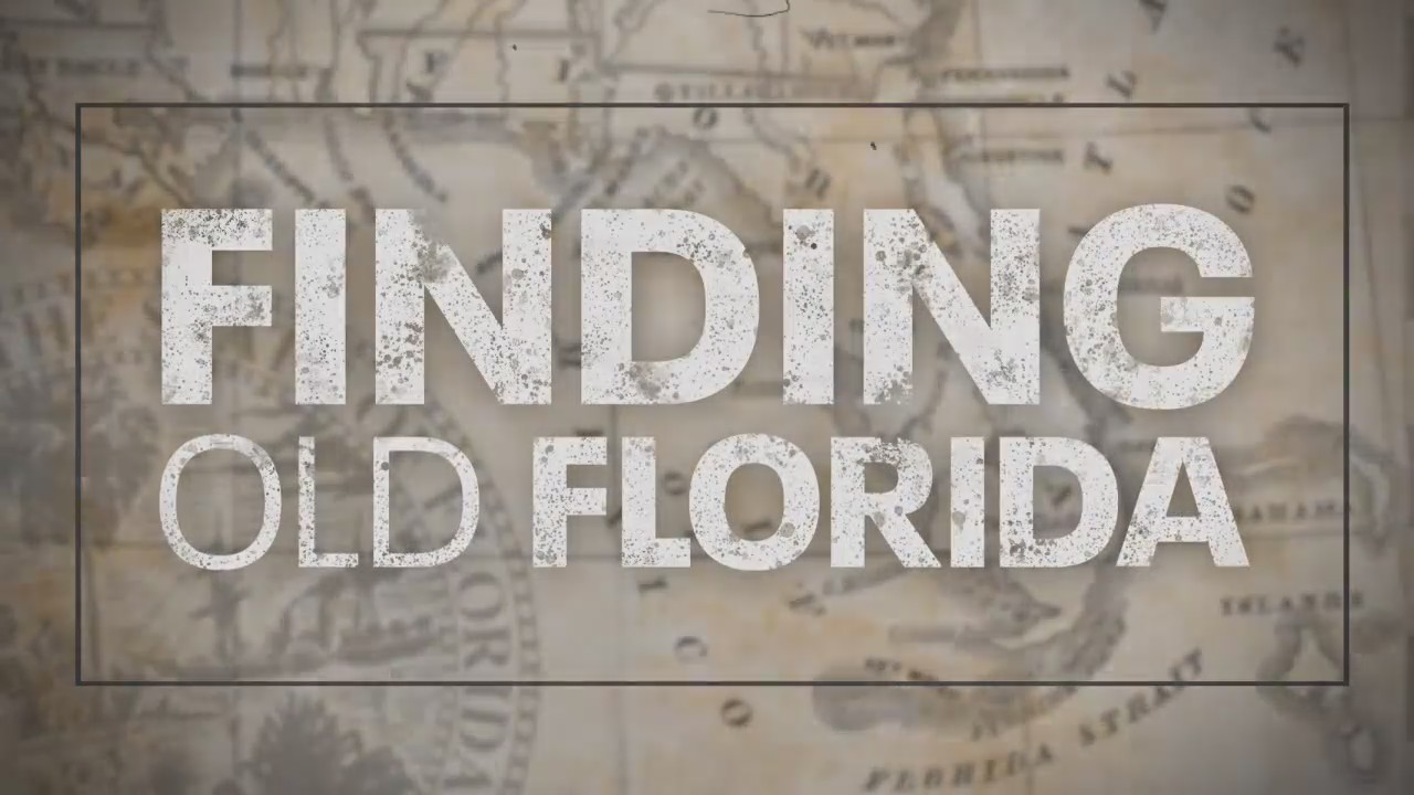 Finding Old Florida