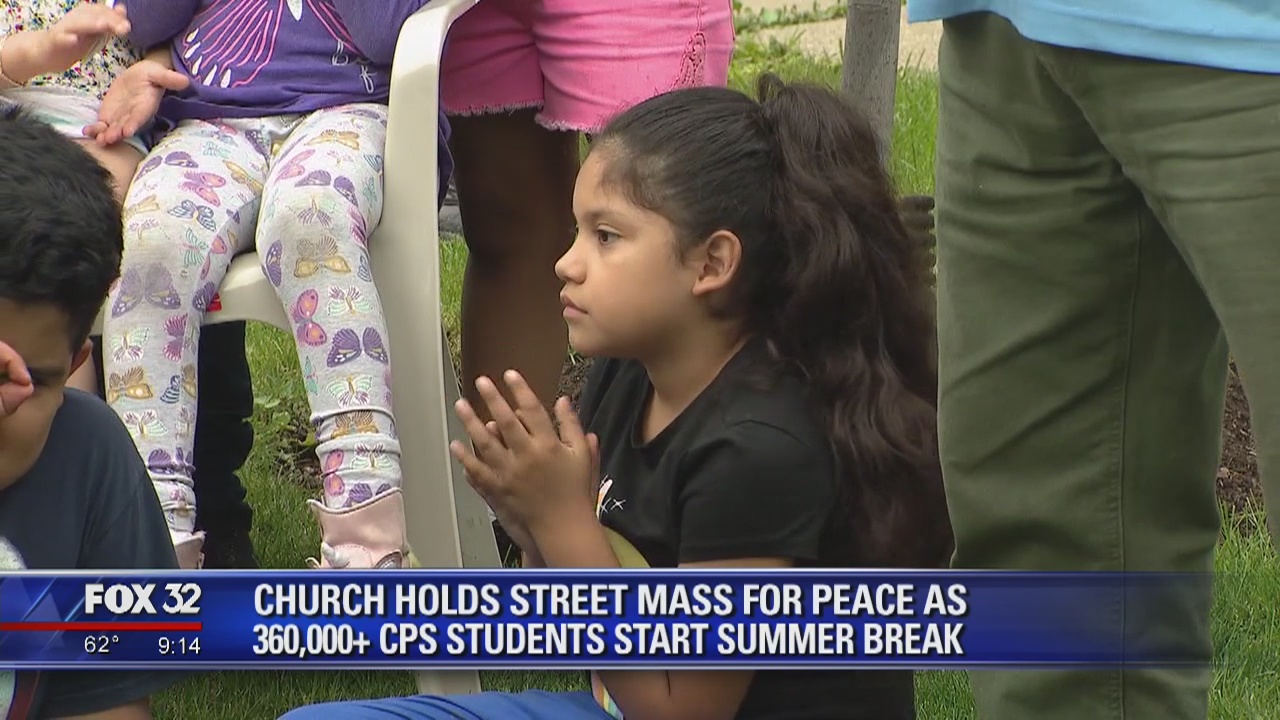 Church holds street mass for peace as CPS students start summer break