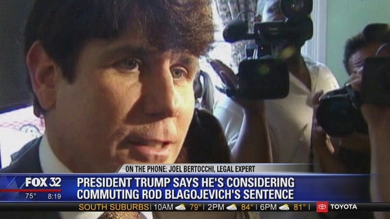 President Trump considering commuting Rod Blagojevich's sentence