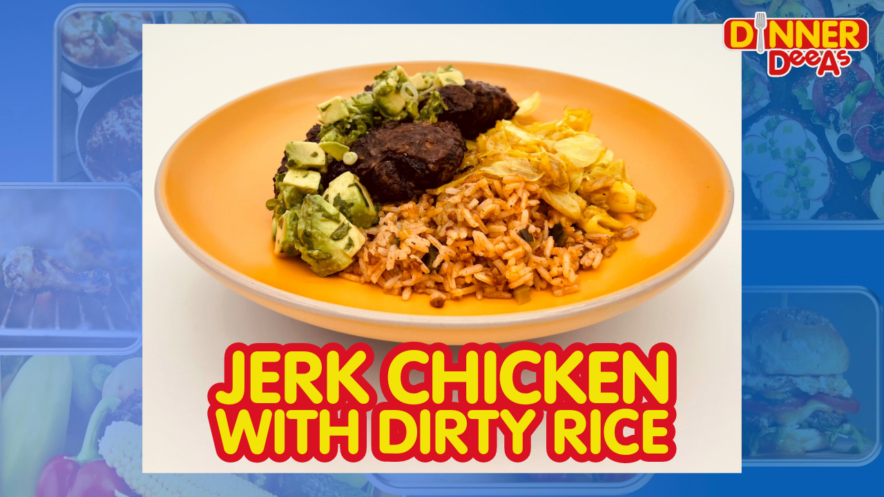 Dinner DeeAs: Jerk Chicken with Dirty Rice