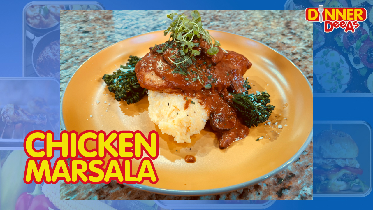 Dinner DeeAs: Chicken Marsala