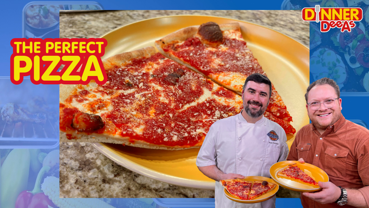 Dinner DeeAs: The Perfect Pizza