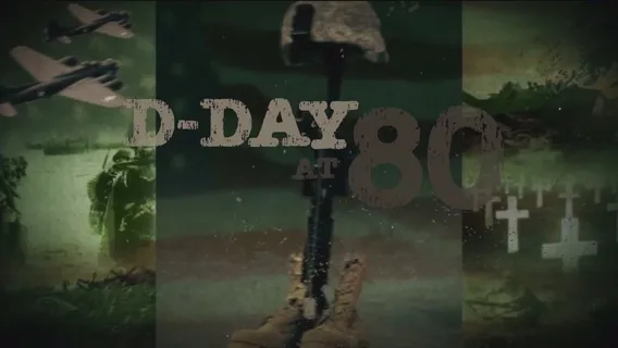 Special: D-Day at 80