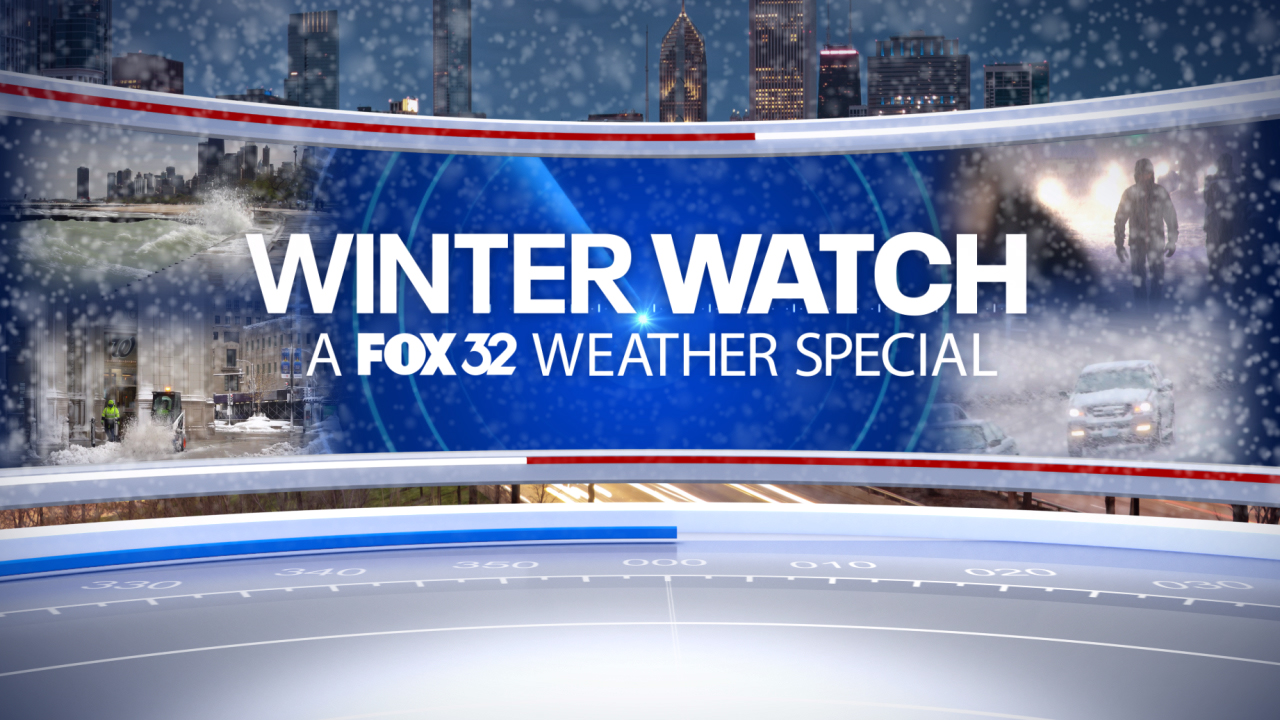 Winter Watch: A FOX 32 Weather Special