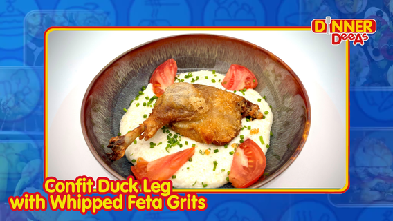 Dinner DeeAs: Confit Duck Leg with Whipped Feta Grits