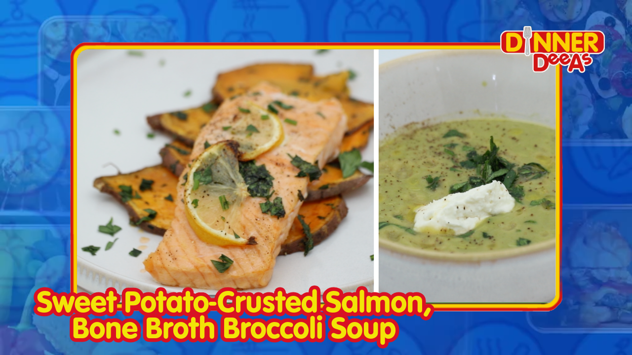 Dinner DeeAs: Sweet Potato-Crusted Salmon, Bone Broth Broccoli Soup