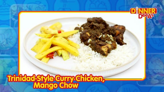 Dinner DeeAs: Trinidad-Style Curry Chicken, Mango Chow