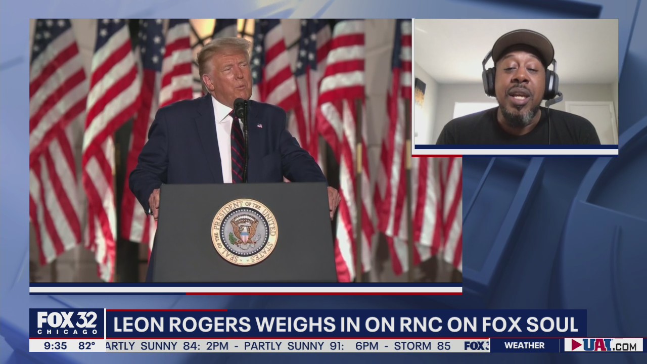 Fox Soul's Leon Rogers reacts to the 2020 Republican National Convention